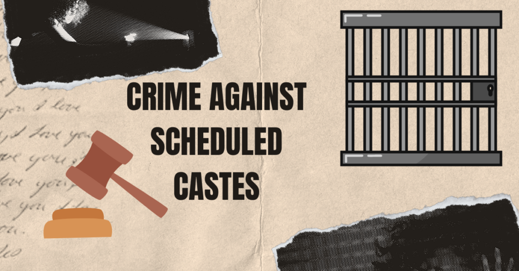 Crime against Scheduled Castes